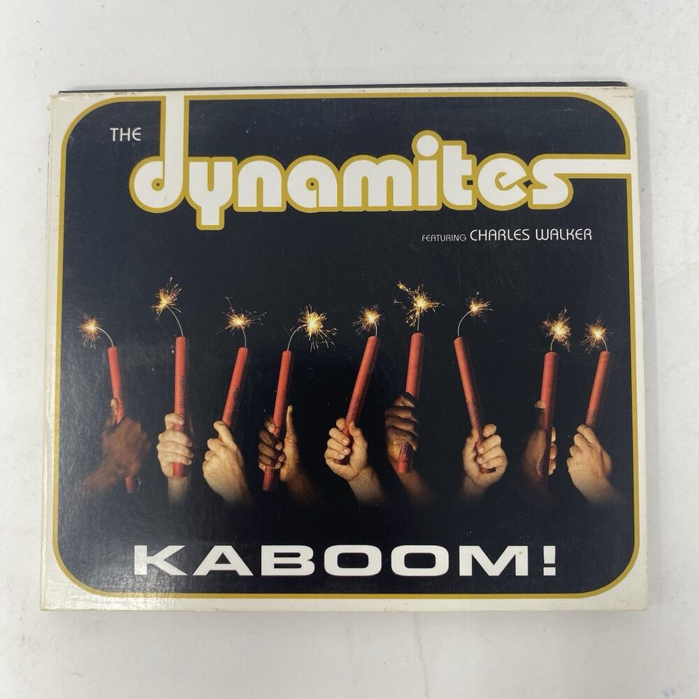 The Dynamites feat. Charles Walker – Kaboom! CD 2007 Funk Soul Outta Sight